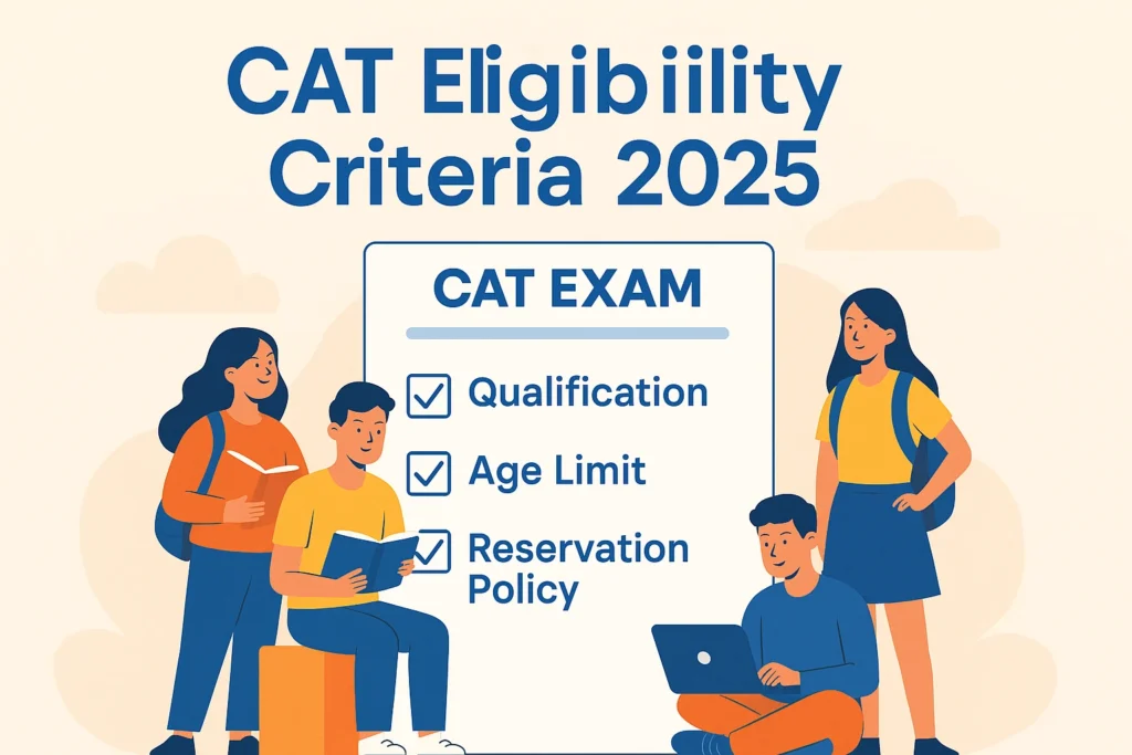 CAT exam eligibility 2025 overview