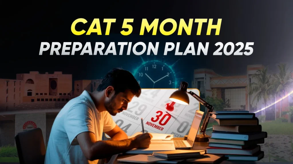 How do I prepare for CAT 5-month plan