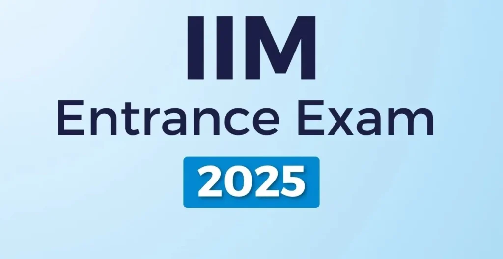 IIM Entrance Exam 2025
